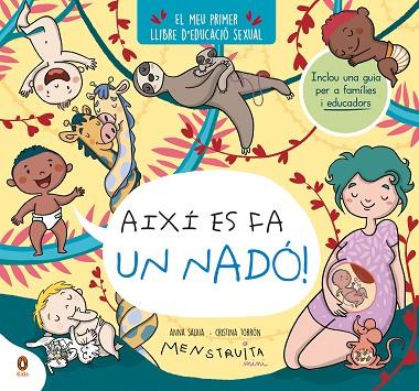 AIXÍ ES FA UN NADÓ ! ( MINI MENSTRUITA ) | 9788419511645 | TORRÓN (MENSTRUITA), CRISTINA/SALVIA, ANNA | Llibreria Online de Vilafranca del Penedès | Comprar llibres en català