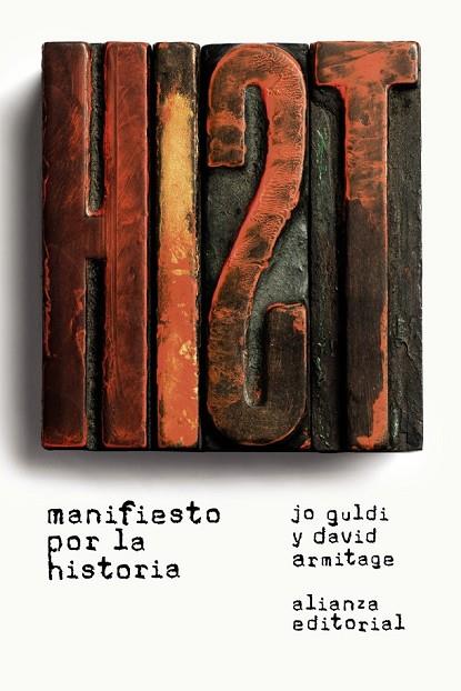 MANIFIESTO POR LA HISTORIA | 9788491043041 | GULDI, JO / ARMITAGE, DAVID | Llibreria Online de Vilafranca del Penedès | Comprar llibres en català