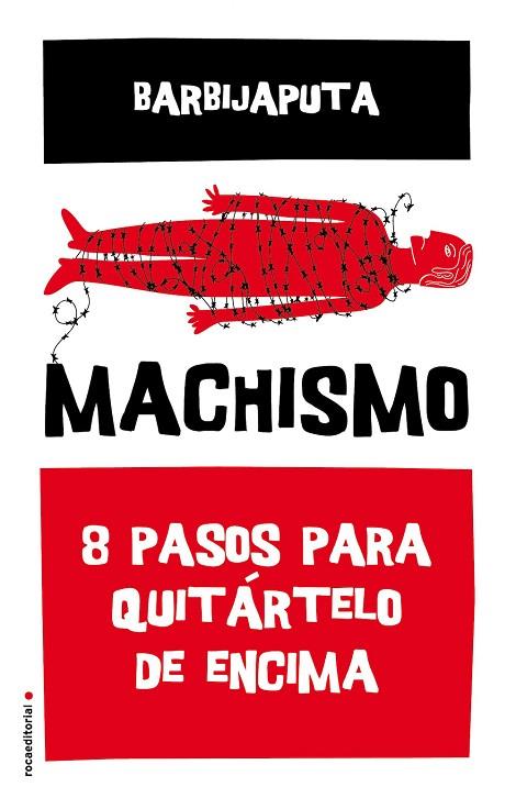 MACHISMO | 9788416700493 | BARBIJAPUTA | Llibreria Online de Vilafranca del Penedès | Comprar llibres en català