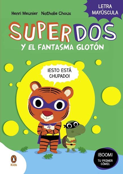 SUPERDOS Y EL FANTASMA GLOTÓN ( SUPERDOS 3 ) | 9788419511225 | MEUNIER, HENRY/ CHOUX, NATHALIE | Llibreria L'Odissea - Libreria Online de Vilafranca del Penedès - Comprar libros