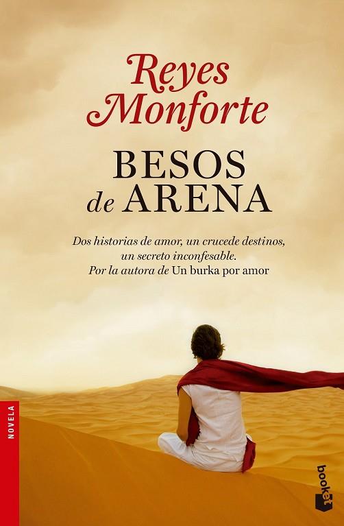 BESOS DE ARENA | 9788499984377 | MONFORTE, REYES | Llibreria L'Odissea - Libreria Online de Vilafranca del Penedès - Comprar libros