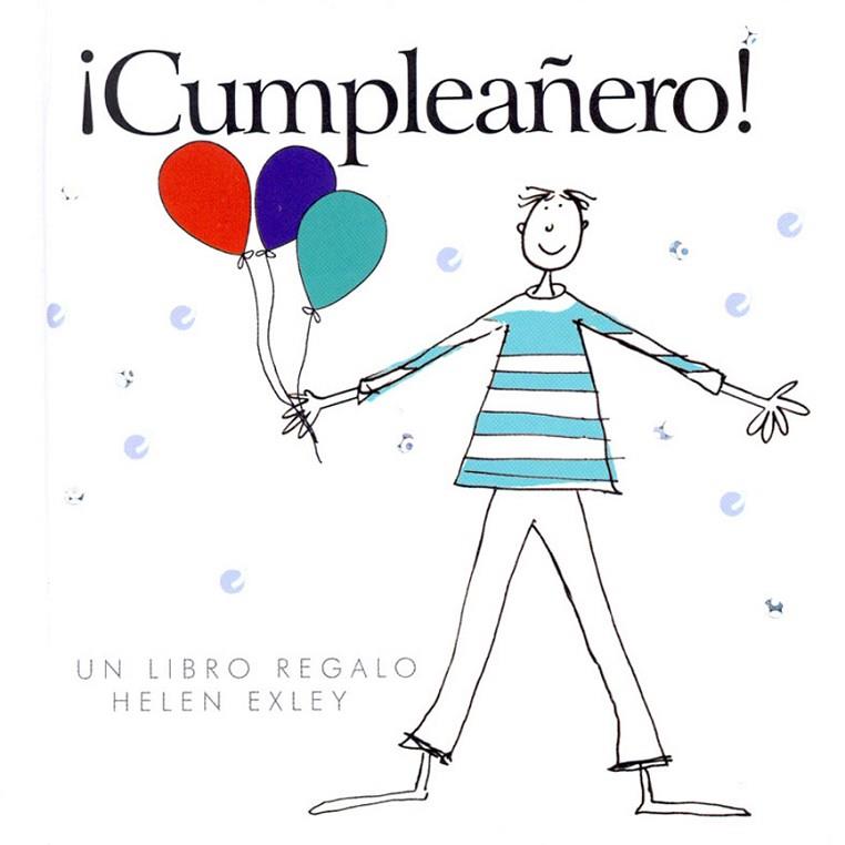 CUMPLEAÑERO | 9789569327001 | EXLEY, HELEN | Llibreria Online de Vilafranca del Penedès | Comprar llibres en català