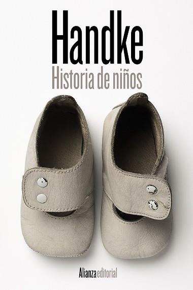 HISTORIA DE NIÑOS | 9788411482813 | HANDKE, PETER | Llibreria L'Odissea - Libreria Online de Vilafranca del Penedès - Comprar libros