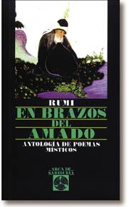 EN BRAZOS DEL AMADO | 9788441404076 | RUMI, JALALUDDIN | Llibreria L'Odissea - Libreria Online de Vilafranca del Penedès - Comprar libros