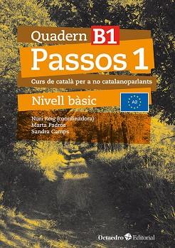 PASSOS 1. QUADERN B 1 | 9788410054066 | ROIG MARTÍNEZ, NURI/CAMPS FERNÁNDEZ, SANDRA/PADRÓS COLL, MARTA/DARANAS VIÑOLAS, MERITXELL | Llibreria Online de Vilafranca del Penedès | Comprar llibres en català