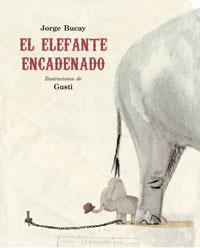 EL ELEFANTE ENCADENADO | 9788479016661 | BUCAY JORGE | Llibreria Online de Vilafranca del Penedès | Comprar llibres en català