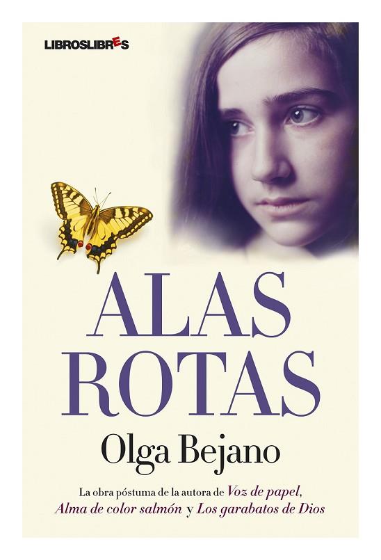 ALAS ROTAS | 9788492654062 | BEJANO, OLGA | Llibreria Online de Vilafranca del Penedès | Comprar llibres en català