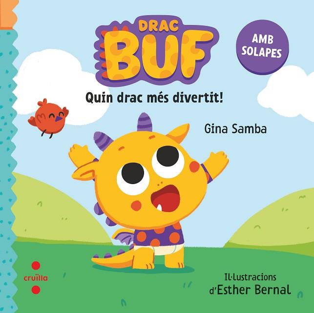 DRAC BUF QUIN DRAC MÉS DIVERTIT | 9788466154116 | SAMBA, GINA | Llibreria Online de Vilafranca del Penedès | Comprar llibres en català