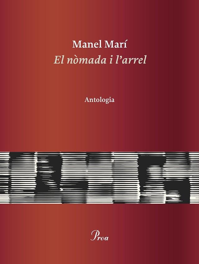 EL NÒMADA I L'ARREL | 9788475889085 | MARÍ, MANEL | Llibreria L'Odissea - Libreria Online de Vilafranca del Penedès - Comprar libros