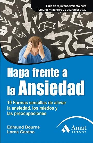 HAGA FRENTE A LA ANSIEDAD | 9788497354066 | BOURNE, EDMUNDO | Llibreria L'Odissea - Libreria Online de Vilafranca del Penedès - Comprar libros