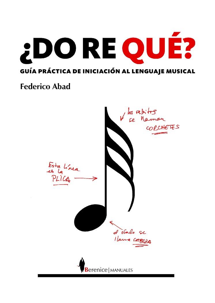 DO RE QUÉ? | 9788493504731 | ABAD RUIZ, FEDERICO | Llibreria Online de Vilafranca del Penedès | Comprar llibres en català