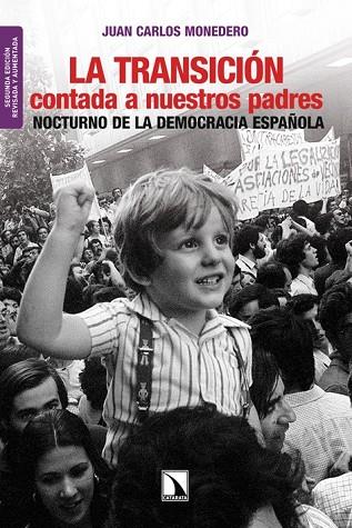 LA TRANSICIÓN CONTADA A NUESTROS PADRES | 9788483198360 | MONEDERO, JUAN CARLOS | Llibreria Online de Vilafranca del Penedès | Comprar llibres en català