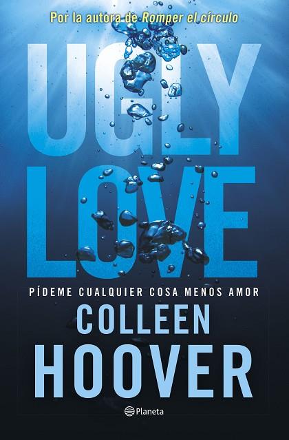 UGLY LOVE  | 9788408282709 | HOOVER, COLLEEN | Llibreria Online de Vilafranca del Penedès | Comprar llibres en català