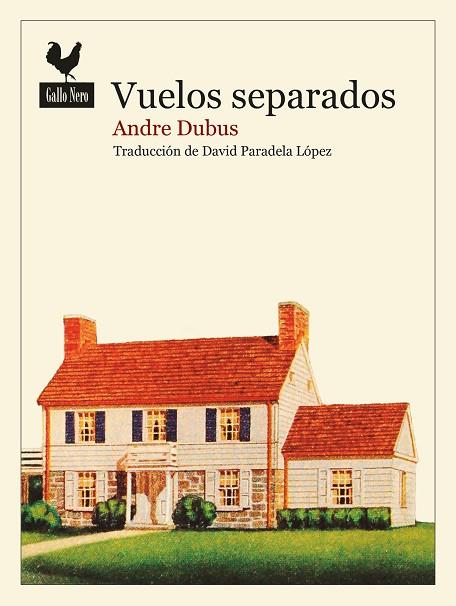 VUELOS SEPARADOS | 9788416529933 | DUBUS, ANDRE | Llibreria L'Odissea - Libreria Online de Vilafranca del Penedès - Comprar libros