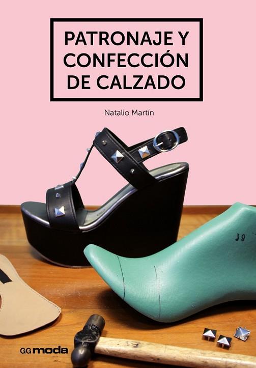 PATRONAJE Y CONFECCIÓN DE CALZADO | 9788425228476 | MARTÍN, NATALIO | Llibreria Online de Vilafranca del Penedès | Comprar llibres en català