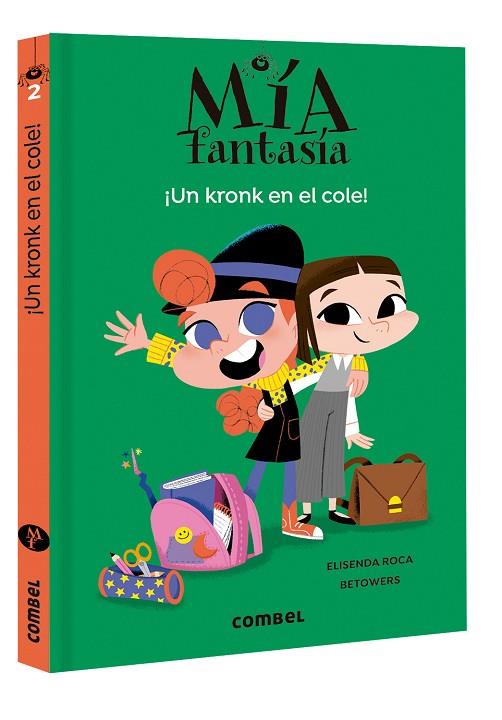 MÍA FANTASÍA 2 UN KRONK EN EL COLE | 9788491016984 | ROCA, ELISENDA/BETOWERS | Llibreria Online de Vilafranca del Penedès | Comprar llibres en català