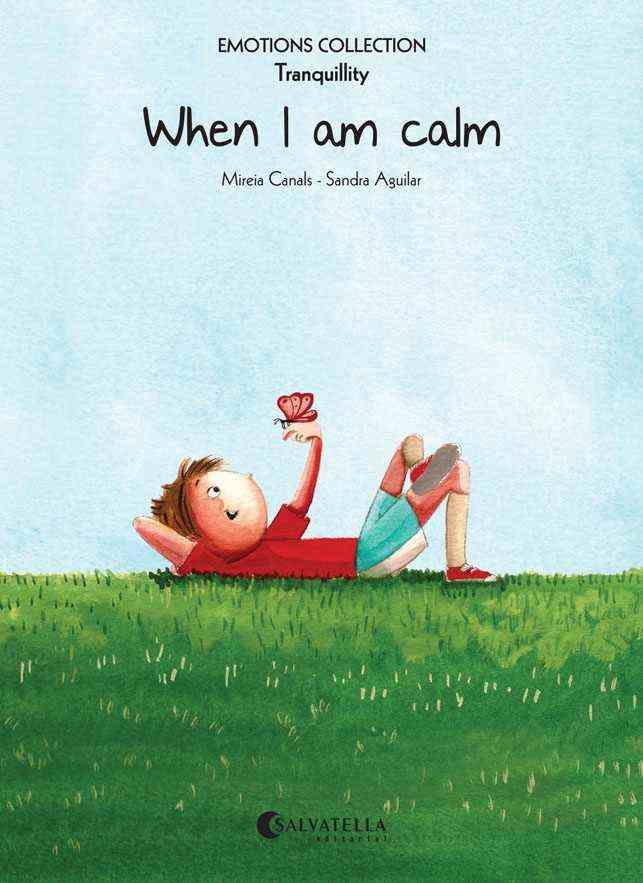 WHEN I AM CALM | 9788484128861 | CANALS BOTINES, MIREIA | Llibreria Online de Vilafranca del Penedès | Comprar llibres en català