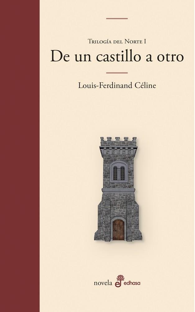 DE UN CASTILLO A OTRO | 9788435011723 | CÉLINE, LOUIS-FERDINAND | Llibreria L'Odissea - Libreria Online de Vilafranca del Penedès - Comprar libros