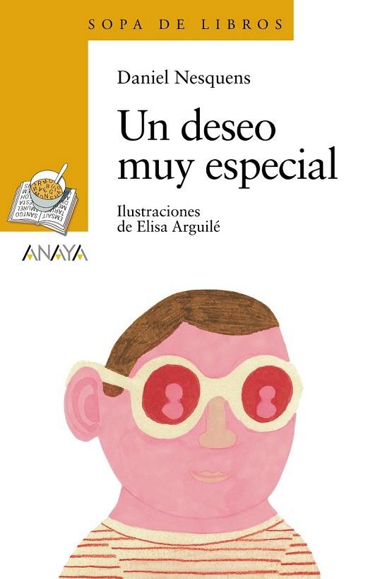 UN DESEO MUY ESPECIAL | 9788467840414 | NESQUENS, DANIEL | Llibreria L'Odissea - Libreria Online de Vilafranca del Penedès - Comprar libros