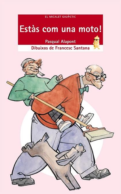 ESTÀS COM UNA MOTO! | 9788476608449 | PASQUAL ALAPONT RAMON | Llibreria Online de Vilafranca del Penedès | Comprar llibres en català