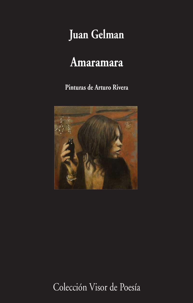 AMARAMARA | 9788498959222 | GELMAN, JUAN | Llibreria Online de Vilafranca del Penedès | Comprar llibres en català