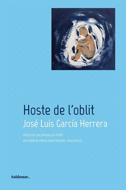 HOSTE DE L'OBLIT | 9788419571052 | GARCÍA HERRERA, JOSÉ LUIS | Llibreria L'Odissea - Libreria Online de Vilafranca del Penedès - Comprar libros