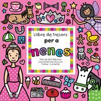 LLIBRE DE TRESORS PER A NENES | 9788424633561 | EDWARDS, HERMIONE | Llibreria Online de Vilafranca del Penedès | Comprar llibres en català