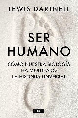 SER HUMANO | 9788419399120 | DARTNELL, LEWIS | Llibreria Online de Vilafranca del Penedès | Comprar llibres en català