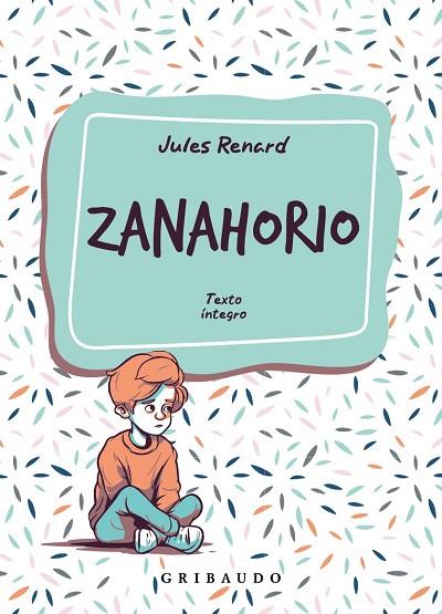 ZANAHORIO | 9788412804614 | RENARD, JULES | Llibreria Online de Vilafranca del Penedès | Comprar llibres en català