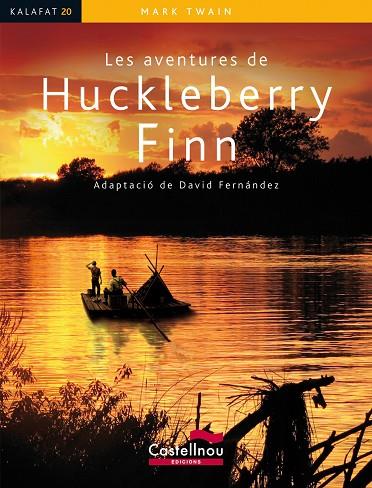 LES AVENTURES DE HUCKLEBERRY FINN | 9788498047486 | TWAIN, MARK | Llibreria Online de Vilafranca del Penedès | Comprar llibres en català