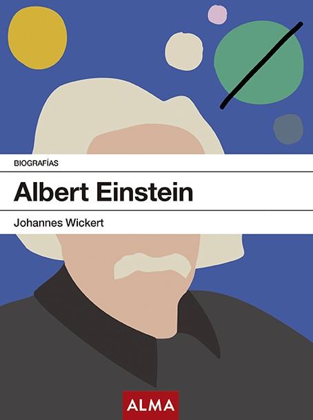 ALBERT EINSTEIN | 9788417430276 | WICKERT, JOHANNES | Llibreria Online de Vilafranca del Penedès | Comprar llibres en català