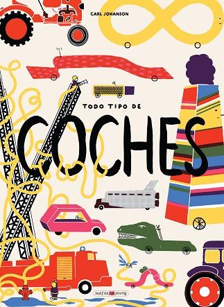 TODO TIPO DE COCHES | 9788416690794 | JOHANSON, CARL | Llibreria Online de Vilafranca del Penedès | Comprar llibres en català