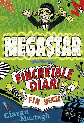 EL FINCREÏBLE DIARI DE FIN SPENCER 2 | 9788424657789 | MURTAGH, CIARAN | Llibreria L'Odissea - Libreria Online de Vilafranca del Penedès - Comprar libros