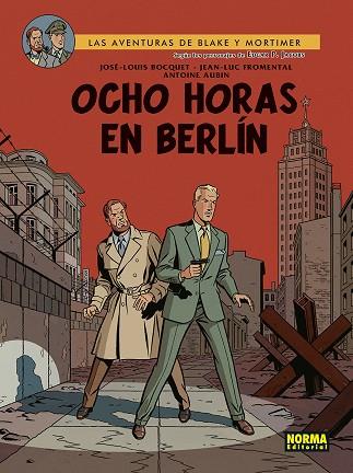 BLAKE&MORTIMER 29. OCHO HORAS EN BERLIN | 9788467961911 | Y.SENTE,T.BERSERIK,P.VANDONGEN | Llibreria Online de Vilafranca del Penedès | Comprar llibres en català