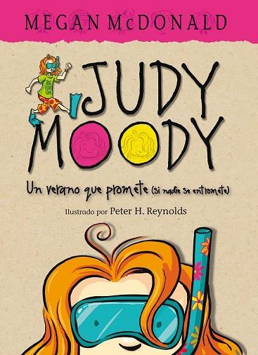 JUDY MOODY UN VERANO QUE PROMETE ( SI NADIE SE ENTROMETE ) | 9788420412436 | MCDONALD, MEGAN | Llibreria Online de Vilafranca del Penedès | Comprar llibres en català