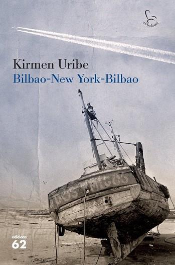 BILBAO NEW YORK BILBAO | 9788429765335 | URIBE, KIRMEN | Llibreria L'Odissea - Libreria Online de Vilafranca del Penedès - Comprar libros