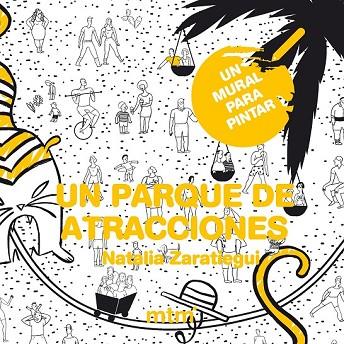 UN PARQUE DE ATRACCIONES | 9788415278788 | ZARATIEGUI, NATALIA | Llibreria Online de Vilafranca del Penedès | Comprar llibres en català