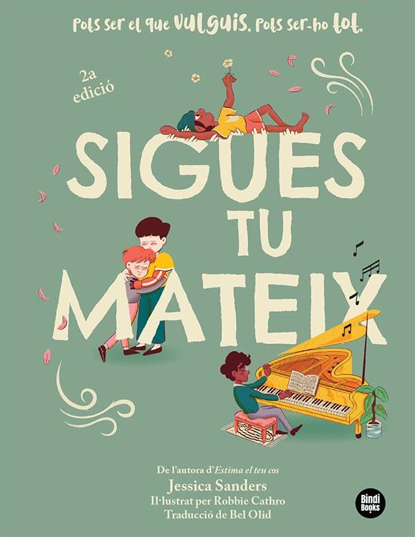 SIGUES TU MATEIX | 9788418288951 | SANDERS, JESSICA | Llibreria Online de Vilafranca del Penedès | Comprar llibres en català