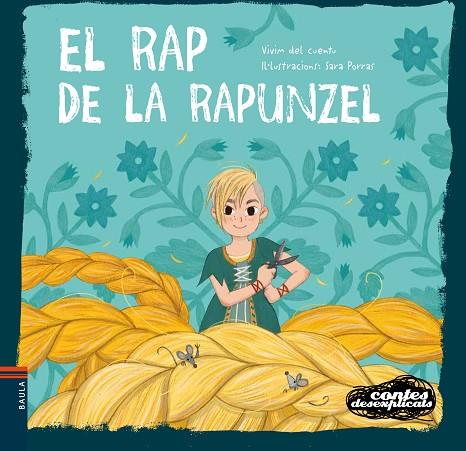 EL RAP DE LA RAPUNZEL | 9788447944989 | VIVIM DEL CUENTU | Llibreria L'Odissea - Libreria Online de Vilafranca del Penedès - Comprar libros