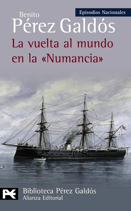 LA VUELTA AL MUNDO EN LA NUMANCIA EPISODIOS NACIONALES | 9788420669083 | PEREZ GALDOS, BENITO | Llibreria Online de Vilafranca del Penedès | Comprar llibres en català