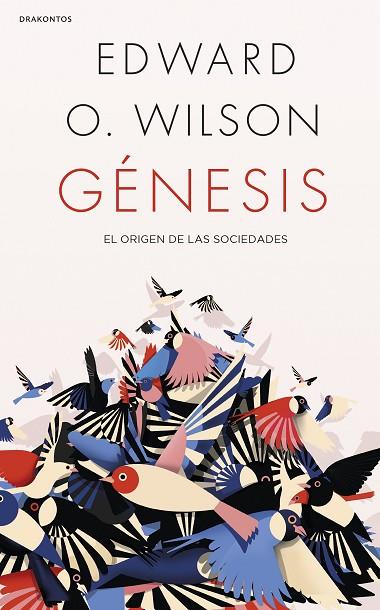 GÉNESIS | 9788491992110 | WILSON, EDWARD O. | Llibreria L'Odissea - Libreria Online de Vilafranca del Penedès - Comprar libros