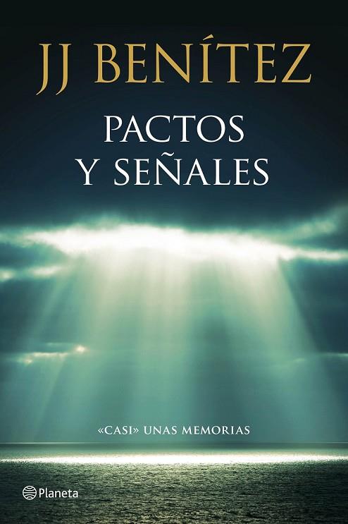 PACTOS Y SEÑALES | 9788408136781 | BENÍTEZ, J.J | Llibreria Online de Vilafranca del Penedès | Comprar llibres en català