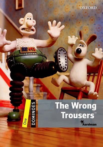 THE WRONG TROUSERS ( WALLACE AND GORMIT ) | 9780194247214 | AA. VV. | Llibreria L'Odissea - Libreria Online de Vilafranca del Penedès - Comprar libros