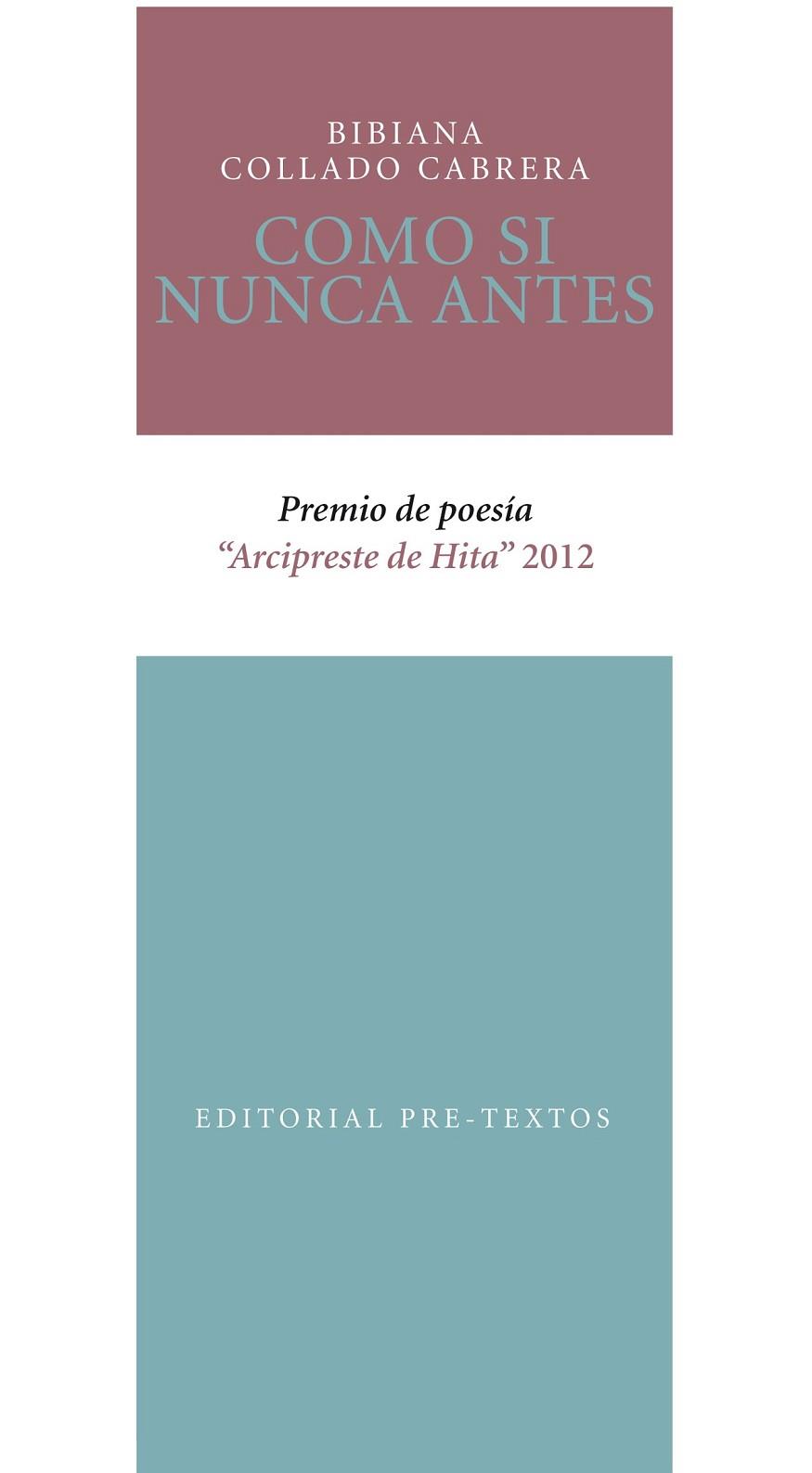 COMO SI NUNCA ANTES | 9788415576563 | COLLADO CABRERA, BIBIANA | Llibreria Online de Vilafranca del Penedès | Comprar llibres en català