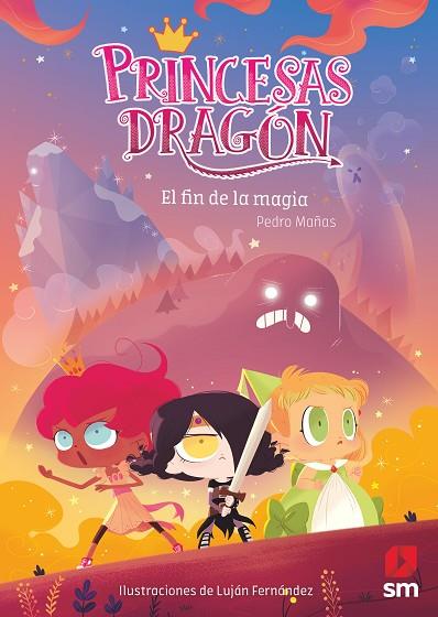 PRINCESAS DRAGÓN 10 EL FIN DE LA MAGIA | 9788491828266 | MAÑAS ROMERO, PEDRO | Llibreria Online de Vilafranca del Penedès | Comprar llibres en català