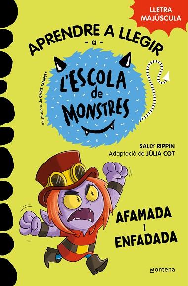 APRENDRE A LLEGIR A L'ESCOLA DE MONSTRES 15 AFAMADA I ENFADADA | 9788419746139 | RIPPIN, SALLY | Llibreria L'Odissea - Libreria Online de Vilafranca del Penedès - Comprar libros