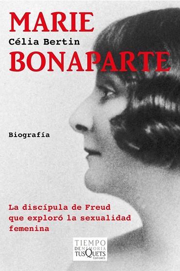 MARIE BONAPARTE | 9788483834626 | BERTIN, CELIA | Llibreria Online de Vilafranca del Penedès | Comprar llibres en català