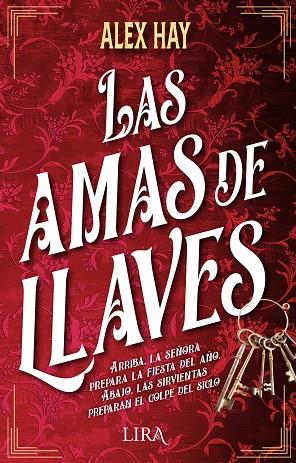 LAS AMAS DE LLAVES | 9788419235084 | HAY, ALEX | Llibreria Online de Vilafranca del Penedès | Comprar llibres en català