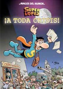 A TODA CRISIS MAGOS DEL HUMOR | 9788466642798 | LOPEZ FERNANDEZ, JUAN | Llibreria Online de Vilafranca del Penedès | Comprar llibres en català