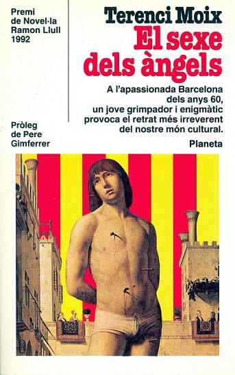 EL SEXO DE LOS ANGELES | 9788408001539 | TERENCI MOIX | Llibreria Online de Vilafranca del Penedès | Comprar llibres en català